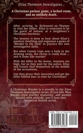 A Christmas Murder: An Eliza Thomson Investigates Christmas Novella: 5