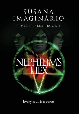 Nephilim's Hex: 3 (Timelessness)