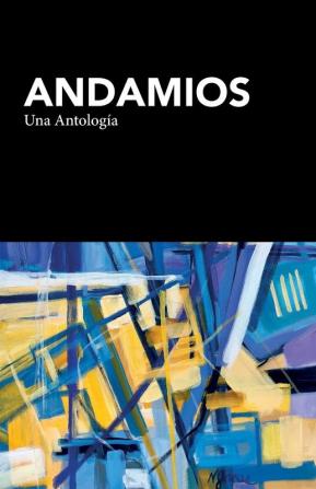 Andamios: Una antología