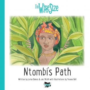 Ntombi's Path: 3 (Wise for My Size)