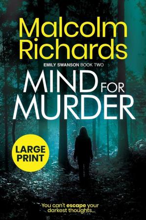 Mind for Murder: Large Print Edition: 2 (The Emily Swanson Series)