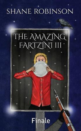 The Amazing Fartzini III