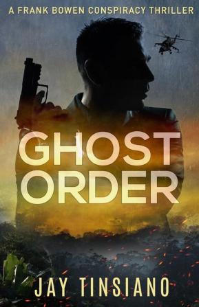 Ghost Order: 3 (Frank Bowen)