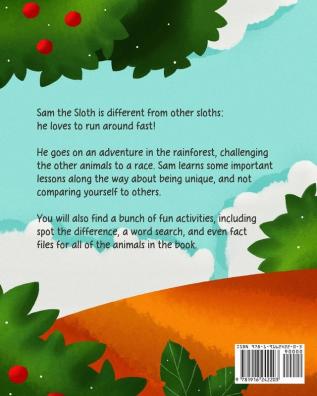 Sam The Speedy Sloth: An Inspirational Rhyming Picture Book