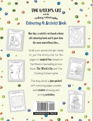 The Witch's Cat and The Cooking Catastrophe Colouring & Activity Book