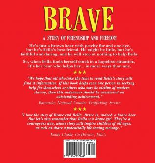 Brave: A Story of Friendship and Freedom