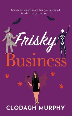 Frisky Business