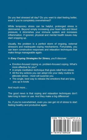 Easy Coping Strategies for Stress: Discover Ways and Mechanisms to Reduce Stress for the Anxious Mind