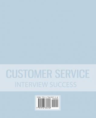 Customer Service Interview Success: The ultimate preparation guide