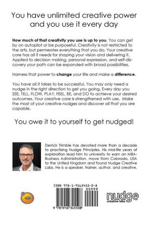 Nudged: Exploring Your Creative Core