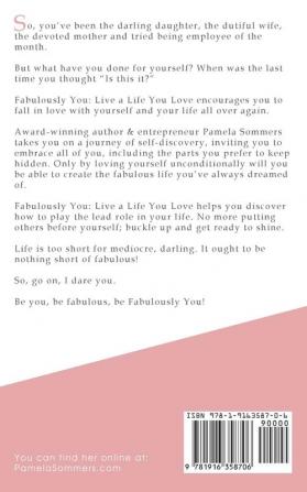 Fabulously You: Live a Life You Love: 1