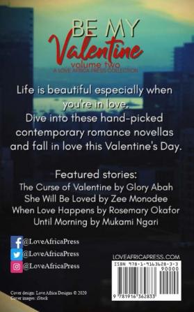 Be My Valentine: Volume Two: 2 (Valentine Anthologies)