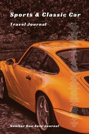 Sports & Classic Car Travel Journal: 1 (Auto Travel Journal - 1)