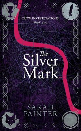 The Silver Mark: 2 (Crow Investigations)