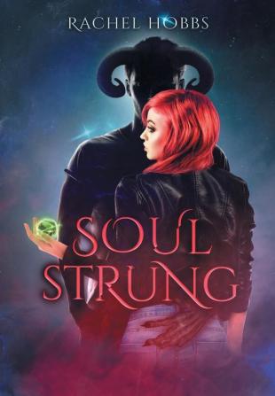 Soul-Strung: 2 (Stones of Power)