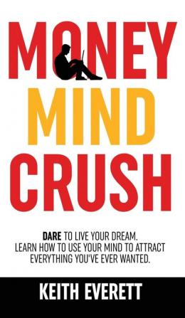 Money Mind Crush