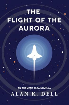 The Flight of the Aurora