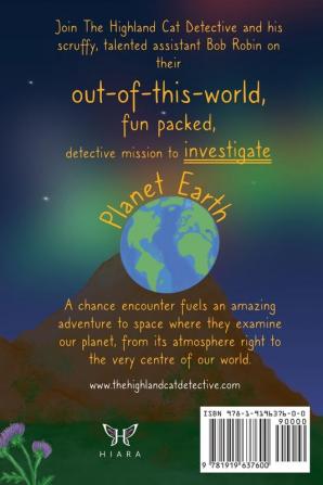 The Highland Cat Detective Investigates Planet Earth