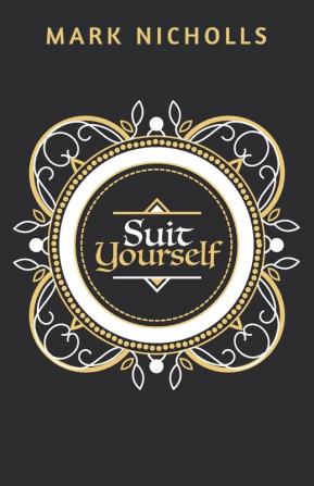 Suit Yourself (Unconventional Women)