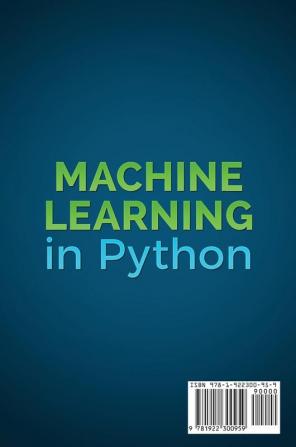 Machine Learning in Python: Hands on Machine Learning with Python Tools Concepts and Techniques