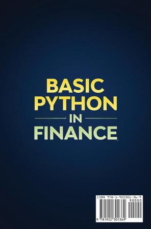 Basic Python in Finance: How to Implement Financial Trading Strategies and Analysis using Python