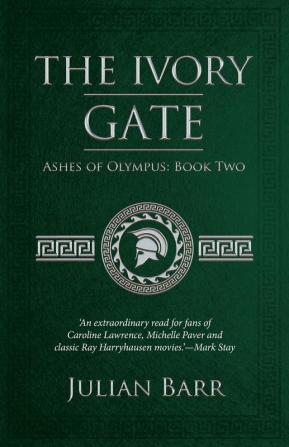 The Ivory Gate: 2 (Ashes of Olympus)