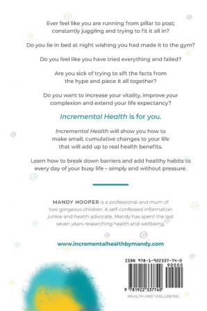 Incremental Health: Putting it together. All the best health information in one place.