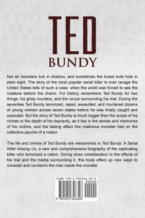 Ted Bundy: A Serial Killer Among Us