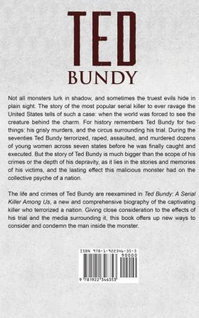 Ted Bundy: A Serial Killer Among Us