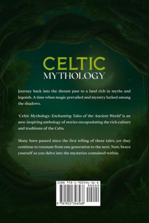 Celtic Mythology: Enchanting Tales of the Ancient World