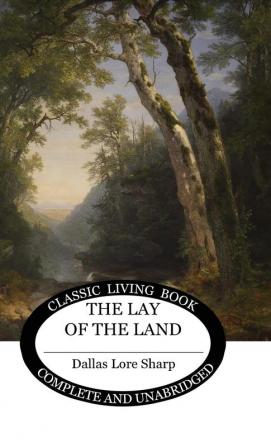 The Lay of the Land