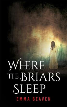 Where The Briars Sleep