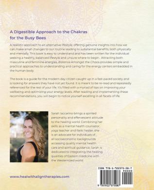 Balance Amongst the Chaos: Your step by step guide to wellbeing through the chakras