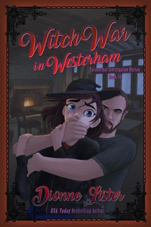 Witch War in Westerham: 14 (Paranormal Investigation Bureau)