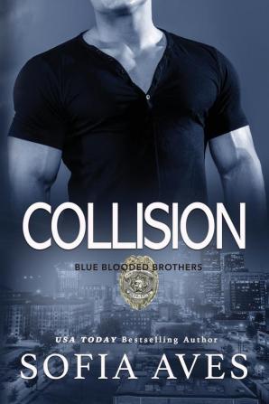 Collision: 1 (Blue Blooded Brothers)