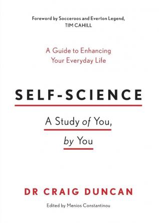 Self-Science: A study of you by you