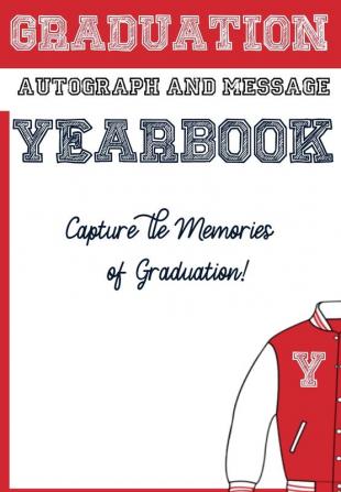 School Yearbook: Sections: Autographs Messages Photos & Contact Details 6.69 x 9.61 inch 45 page