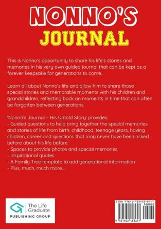 Nonno's Journal - His Untold Story: Stories Memories and Moments of Nonno's Life: A Guided Memory Journal