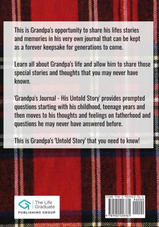 Grandpa's Journal - His Untold Story: Stories Memories and Moments of Grandpa's Life