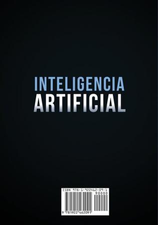 Inteligencia Artificial: Libro Completo 2 en 1