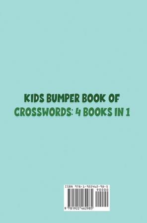 Kids Bumper Book of Crosswords: 300+ Fun Challenging Crosswords for Kids