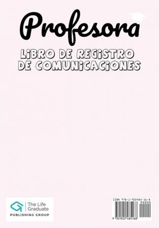 Profesora Libro de Registro de Comunicaciones: Registre todos los detalles de los estudiantes padres contactos de emergencia y medicos / de salud - ... médicos / de salud 7 x 10 pulgadas 80 paginas