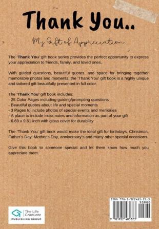 Thank You For Being The Best Uncle!: My Gift Of Appreciation: Full Color Gift Book Prompted Questions 6.61 x 9.61 inch