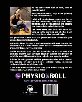 Let it Roll: Magic Moves to Conquer Your Aches & Pains and Create a Strong Flexible Body