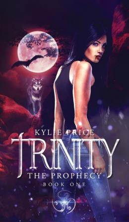 Trinity - The Prophecy: 4