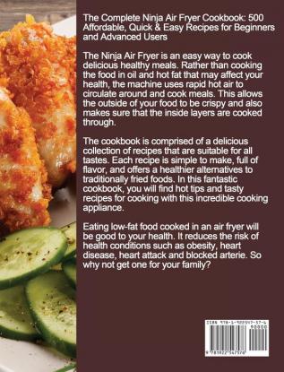 The Complete Ninja Air Fryer Cookbook: 500 Affordable Quick & Easy Recipes for Beginners and Advanced Users