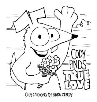 Cody Finds True Love: Cody falls in love with his childhood sweet heart Nissa: 3 (Cody Books by Simon Creedy)