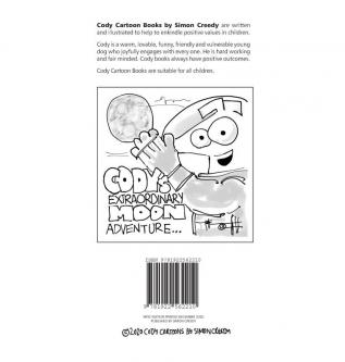 Cody's Extraordinary Moon Adventure: Cody goes to the moon to find it is made of cheese: 13 (Cody Cartoons by Simon Creedy)