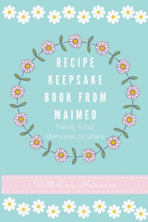 Recipe Keepsake Book from Maimeo: Family Food Memories to Share