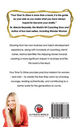 Your Time To Shine: Awaken Your Greatness to Shape the World